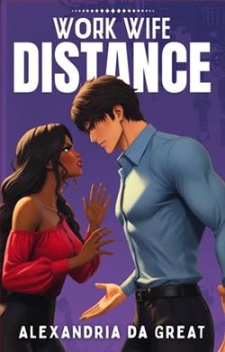 Work Wife: Distance