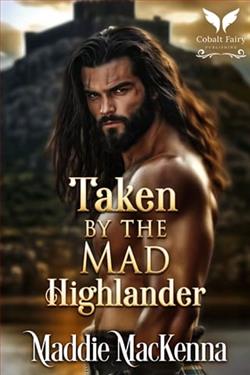 Taken By the Mad Highlander