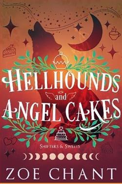 Hellhounds and Angel Cakes