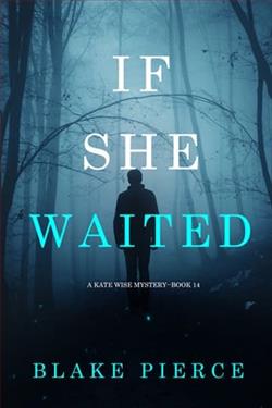 If She Waited
