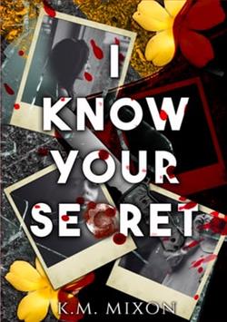 I Know Your Secret