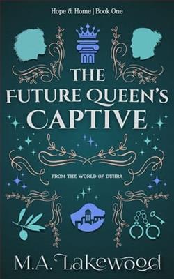 The Future Queen's Captive