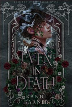 Even in Death