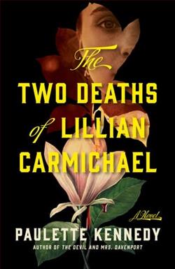 The Two Deaths of Lilian Carmichael