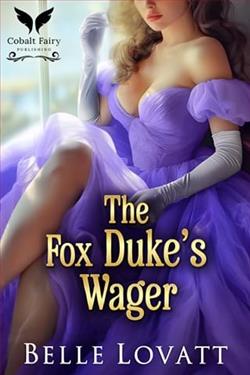 The Fox Duke's Wager