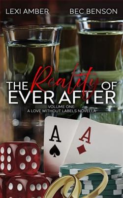 The Reality of Ever After: Volume One