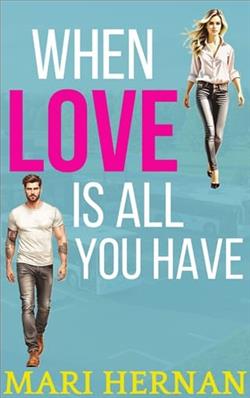 When Love Is All You Have