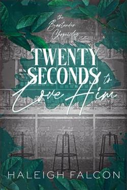 Twenty Seconds to Love Him