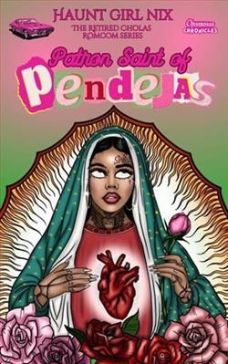 Patron Saint of Pendejas