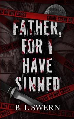 Father, For I Have Sinned