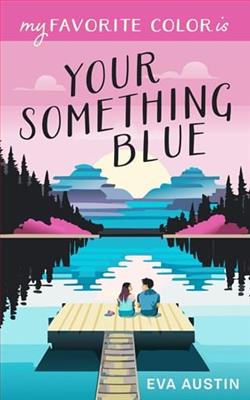 My Favorite Color is Your Something Blue
