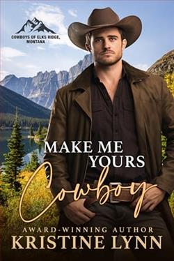 Make Me Yours, Cowboy
