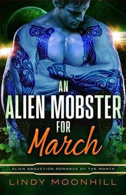 An Alien Mobster for March