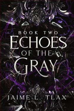 Echoes of the Gray
