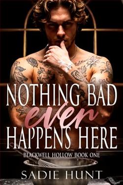 Nothing Bad Ever Happens Here
