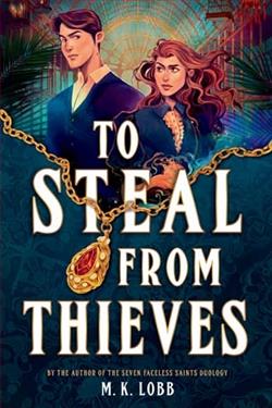 To Steal from Thieves