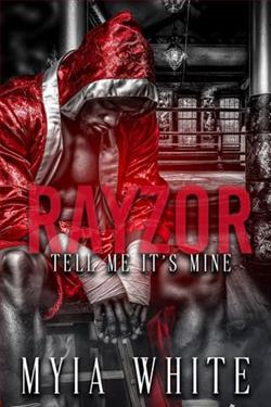 Rayzor: Tell Me It's Mine