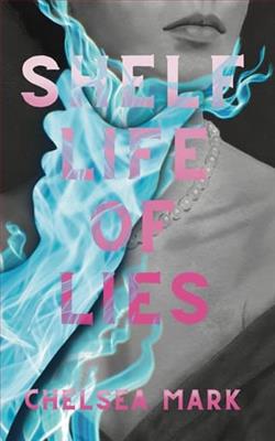 Shelf Life of Lies