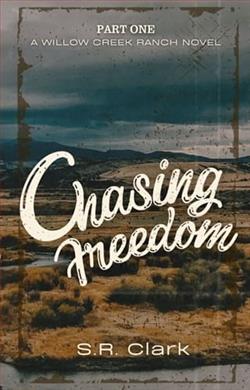 Chasing Freedom