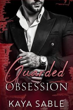 Guarded Obsession