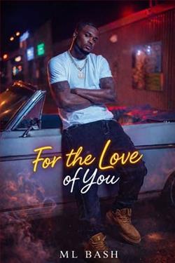 For the Love of You