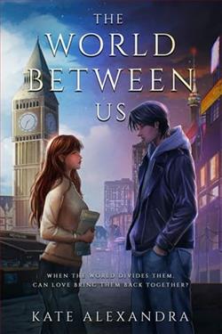 The World Between Us