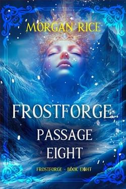Frostforge, Passage Eight
