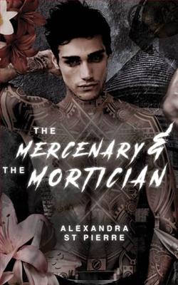 The Mercenary and the Mortician