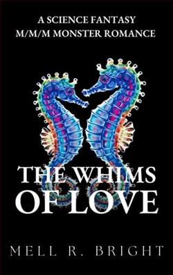 The Whims of Love