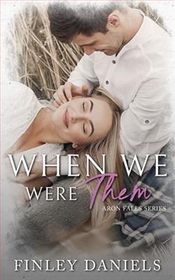 When We Were Them