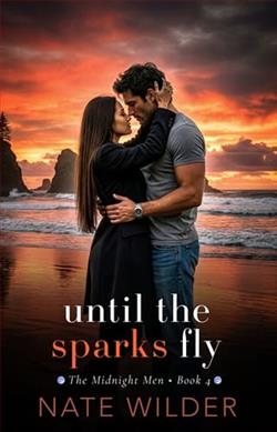 Until the Sparks Fly