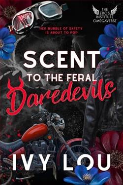 Scent to the Feral Daredevils