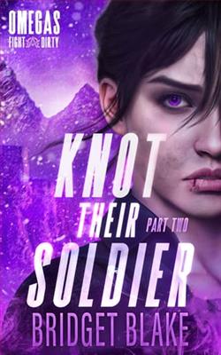 Knot Their Soldier: Part Two