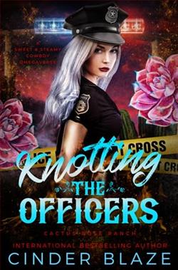 Knotting the Officers