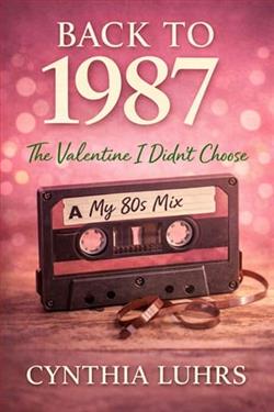 Back to 1987: The Valentine I Didn't Choose