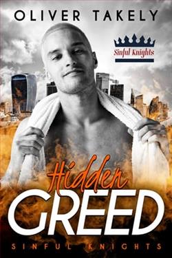 Hidden Greed