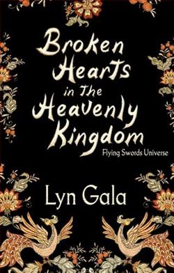 Broken Hearts in the Heavenly Kingdom