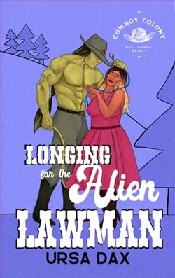Longing for the Alien Lawman