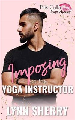 Imposing on the Yoga Instructor
