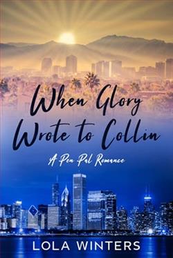 When Glory Wrote to Collin