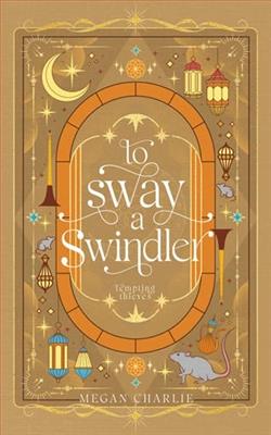 To Sway a Swindler