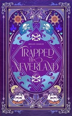 Trapped By Neverland