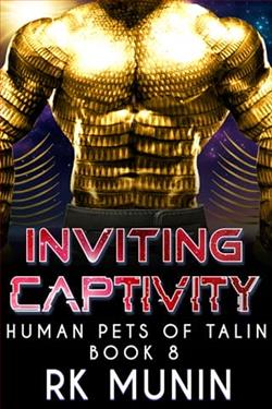 Inviting Captivity