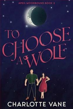 To Choose a Wolf
