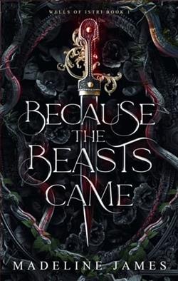 Because the Beasts Came