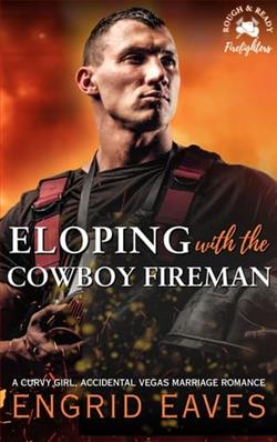 Eloping with the Cowboy Fireman