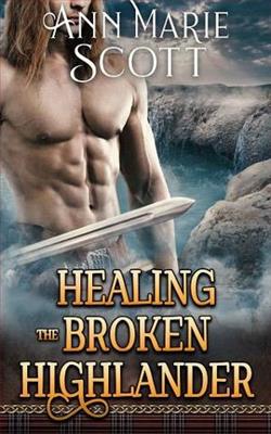 Healing the Broken Highlander