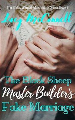 The Black Sheep Master Builder's Fake Marriage