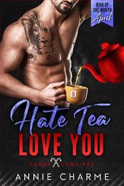 Hate Tea Love You