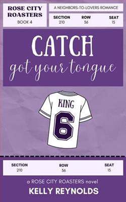 Catch Got Your Tongue